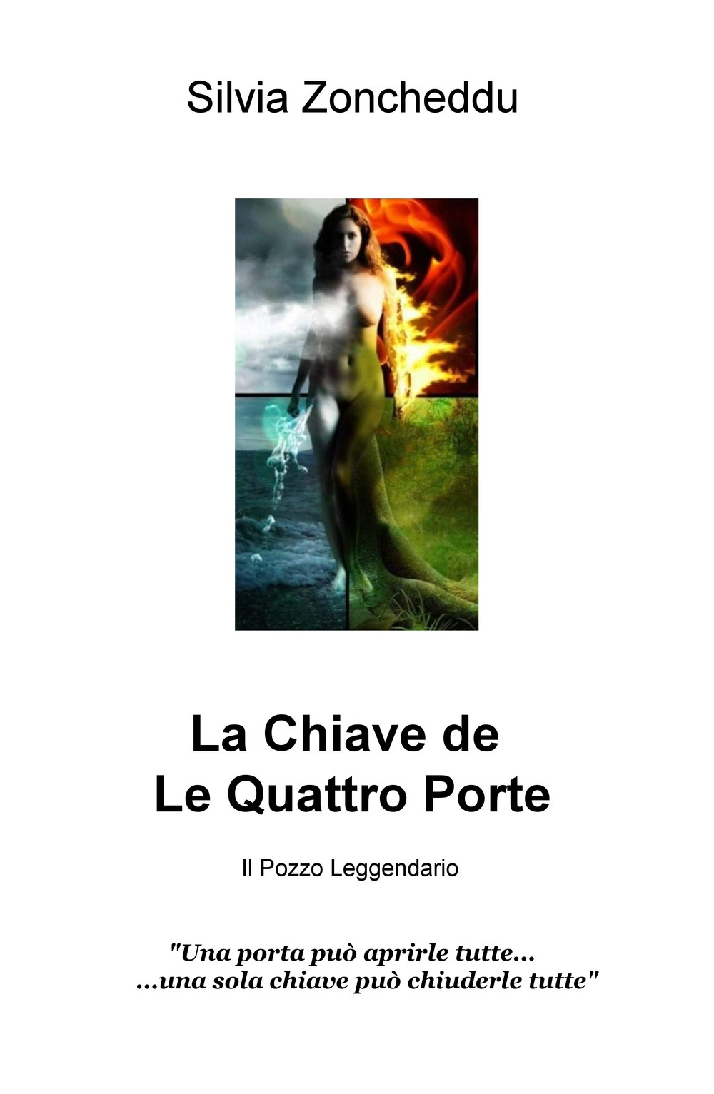 La chiave de le quattro porte. Il pozzo leggendario