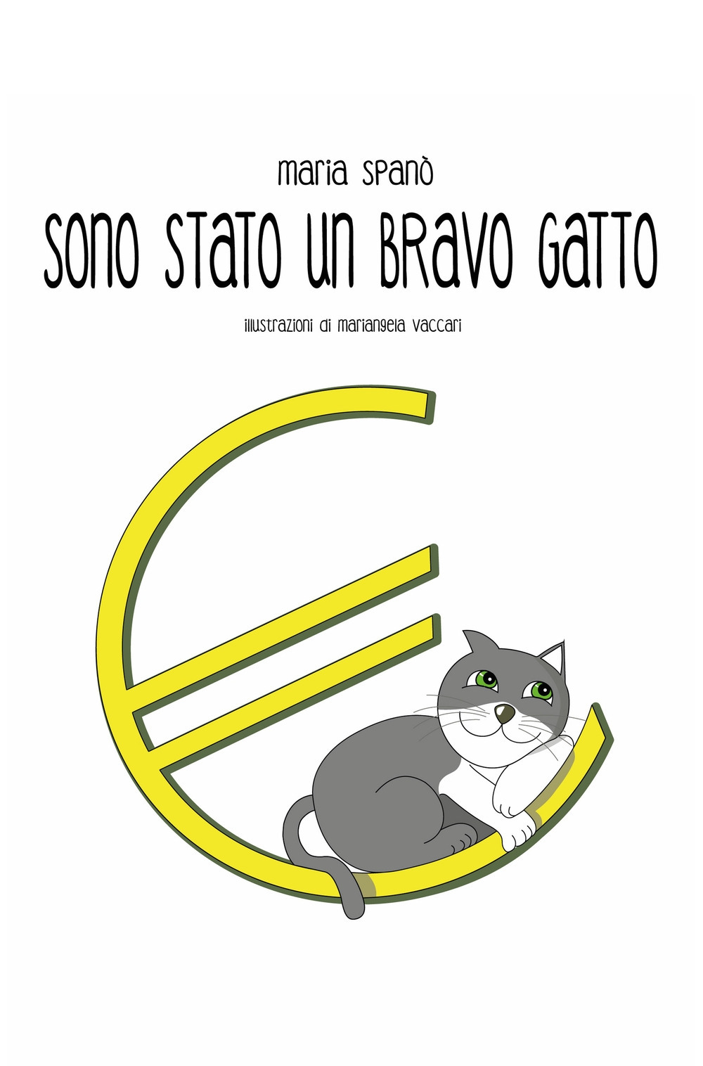 Sono stato un bravo gatto