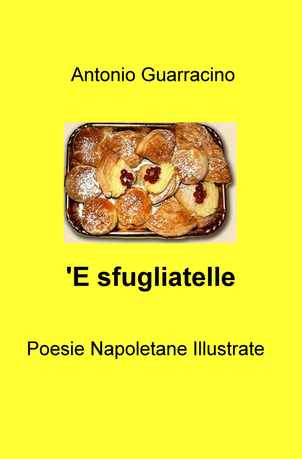 'E sfugliatelle
