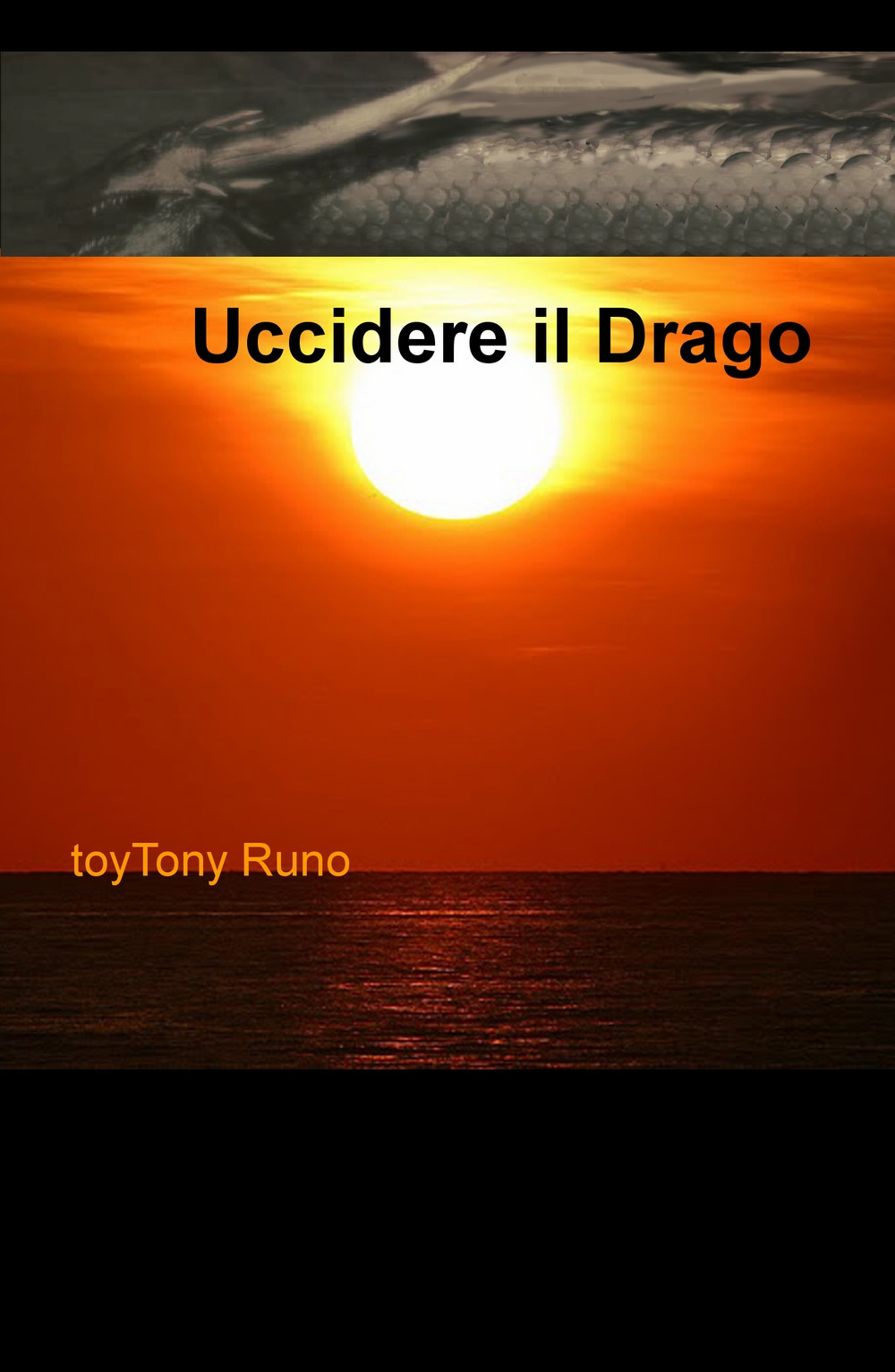 Uccidere il drago