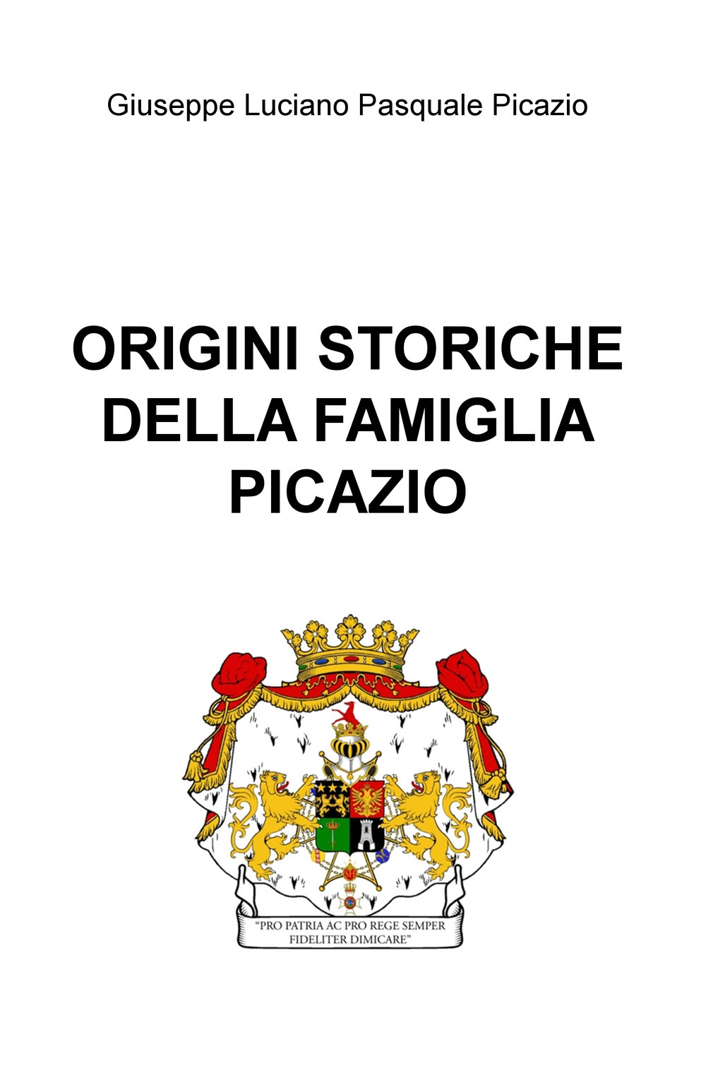 Origini storiche della famiglia Picazio
