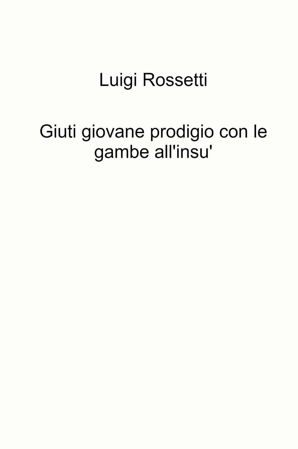 Giuti giovane prodigio con le gambe all'insù