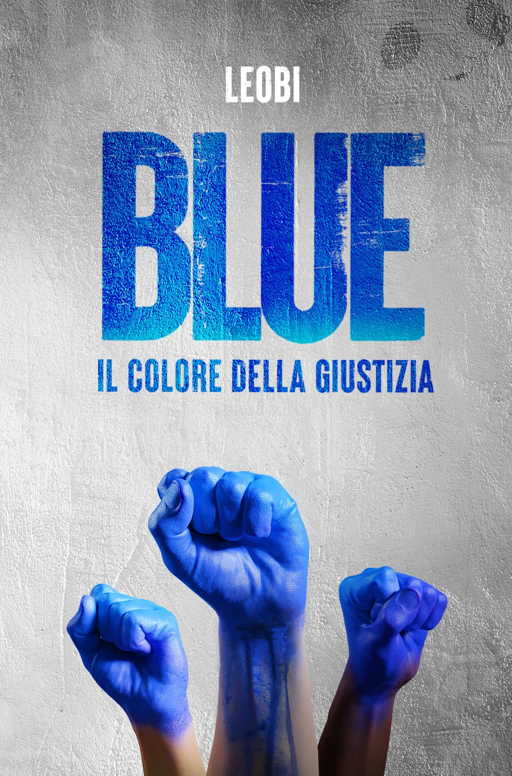 Blue. Il colore della giustizia