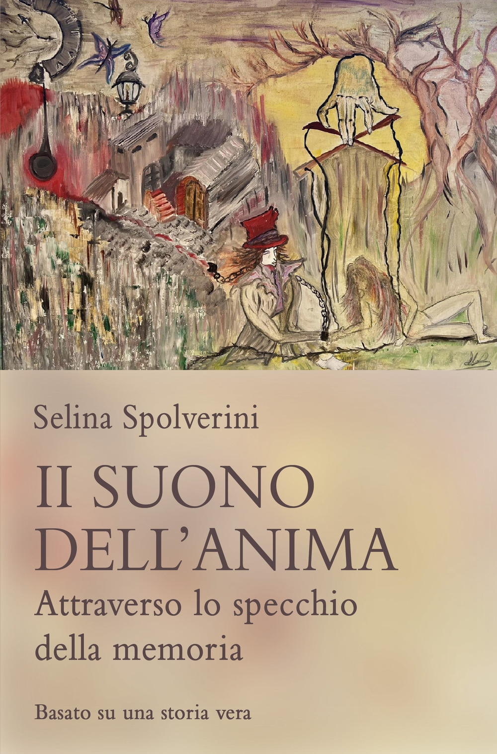 Il suono dell'anima. Attraverso lo specchio della memoria