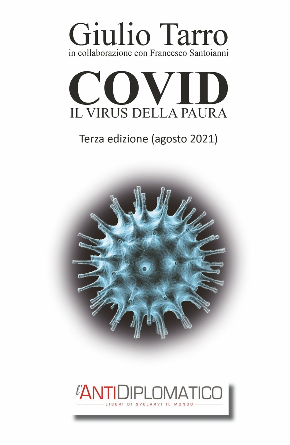 Covid. Il virus della paura