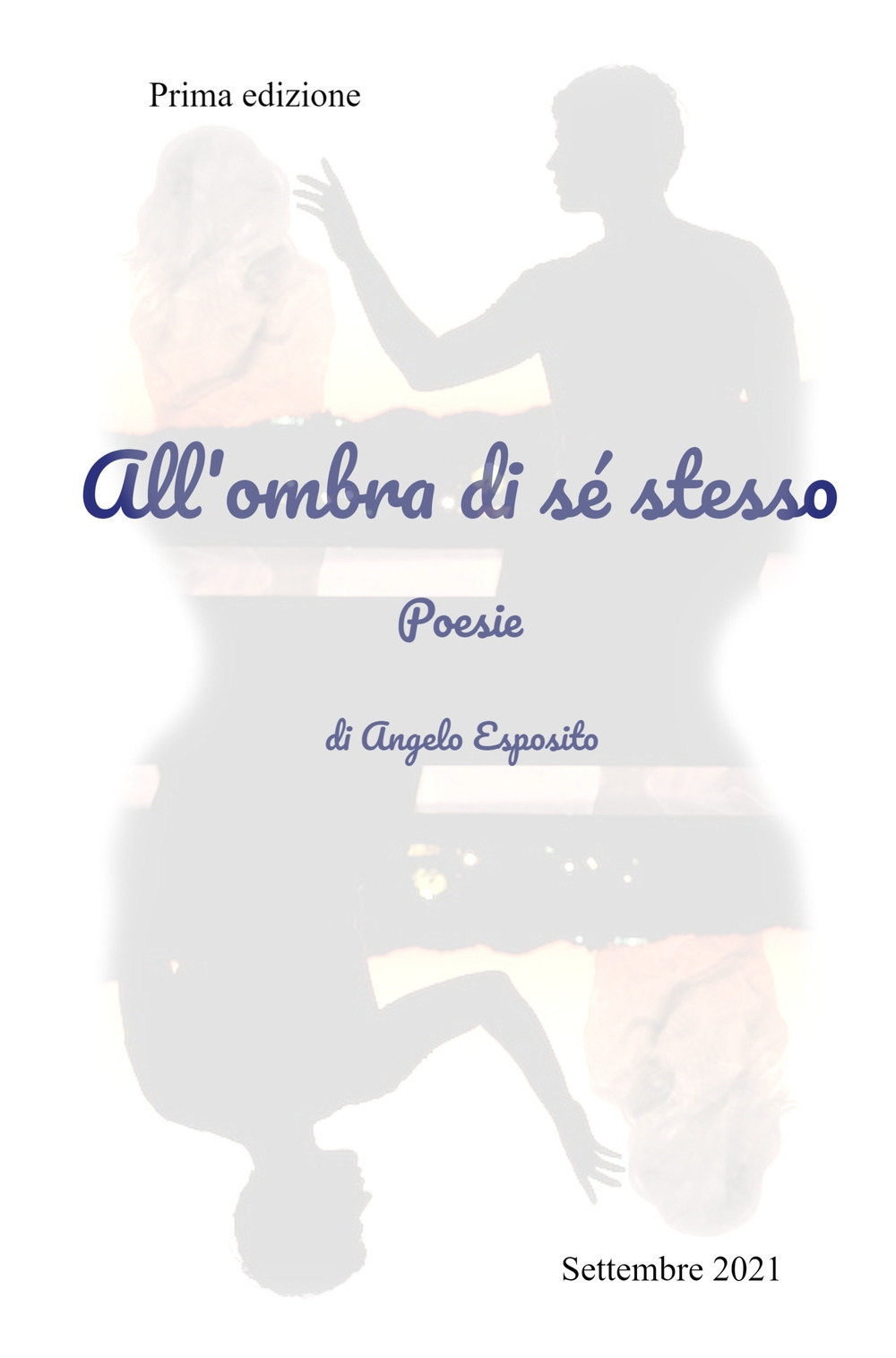 All'ombra di se stesso