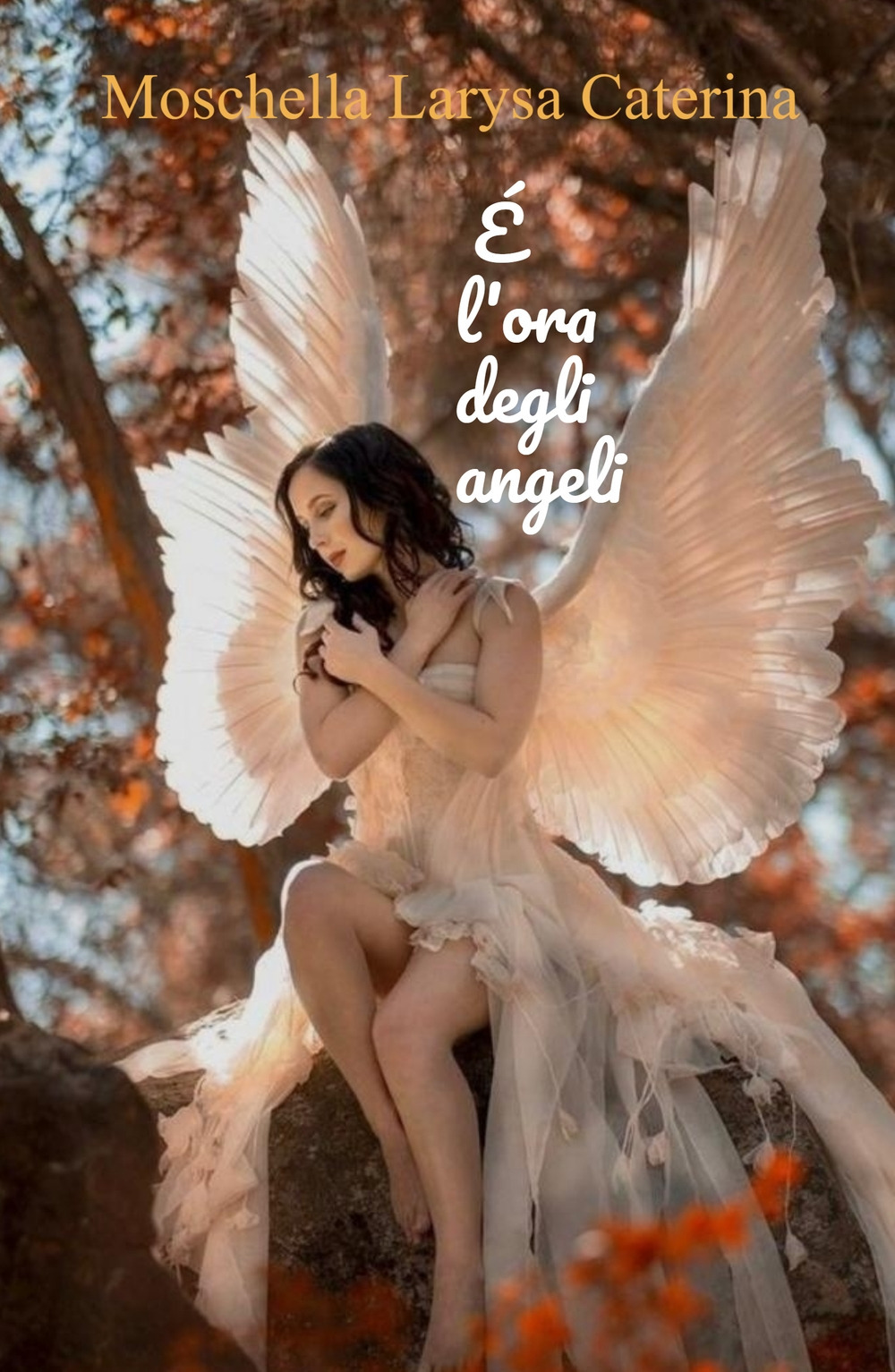 È l'ora degli angeli