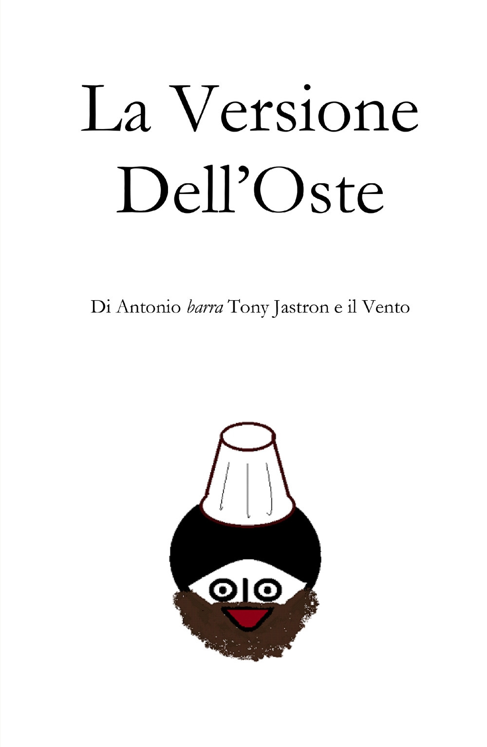 La versione dell'oste