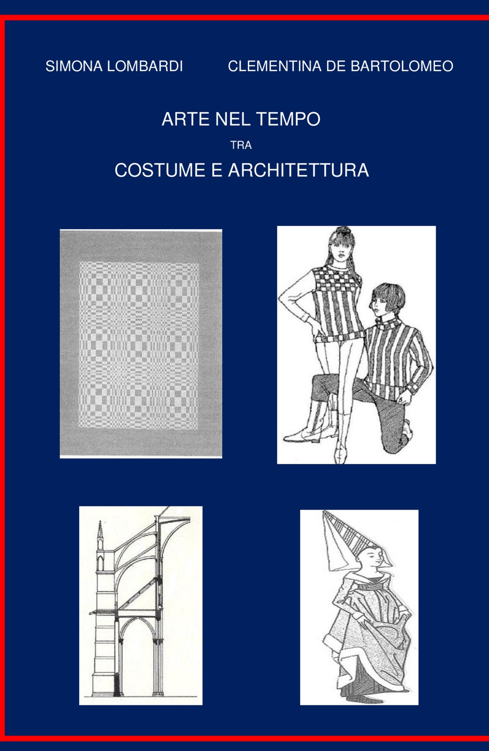 Arte nel tempo tra costume e architettura