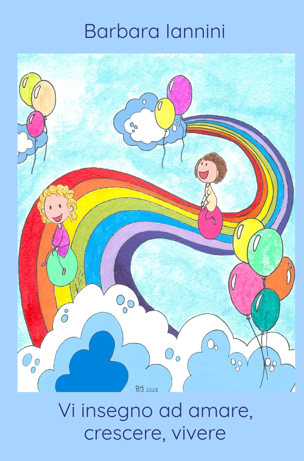 Vi insegno ad amare, crescere, vivere