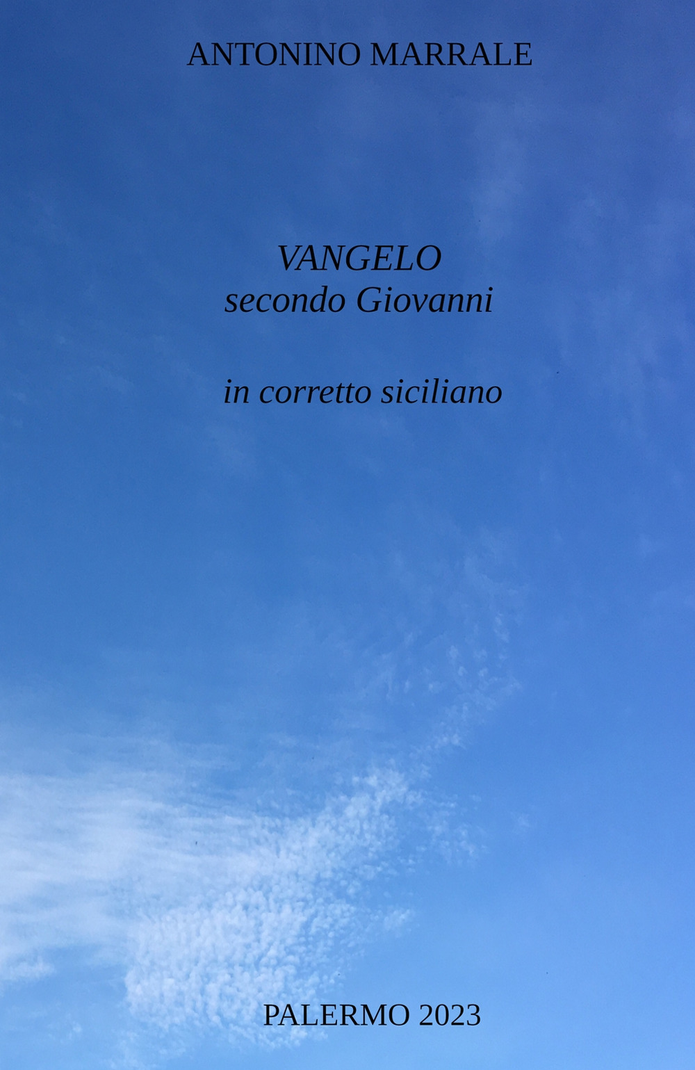 Vangelo secondo Giovanni in corretto siciliano