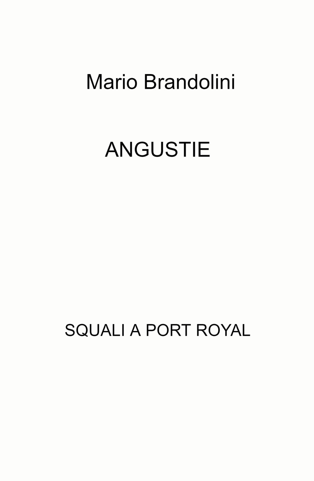 Angustie. Squali a Port Royal