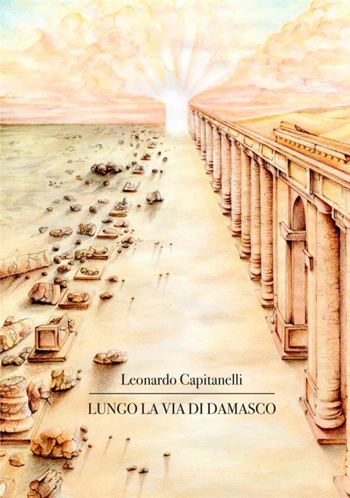 Lungo la via di Damasco