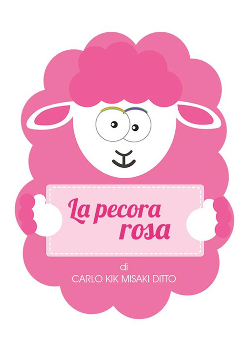 La pecora rosa