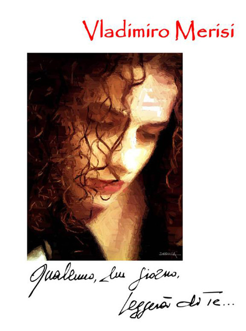 Qualcuno, un giorno, leggerà di te