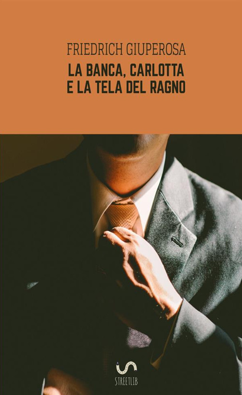La banca, Carlotta e la tela del ragno