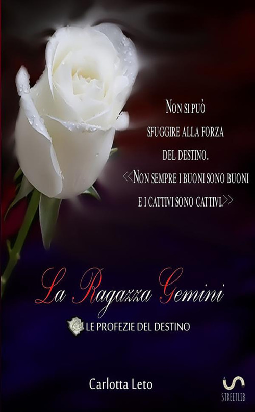 La ragazza gemini. Le profezie del destino