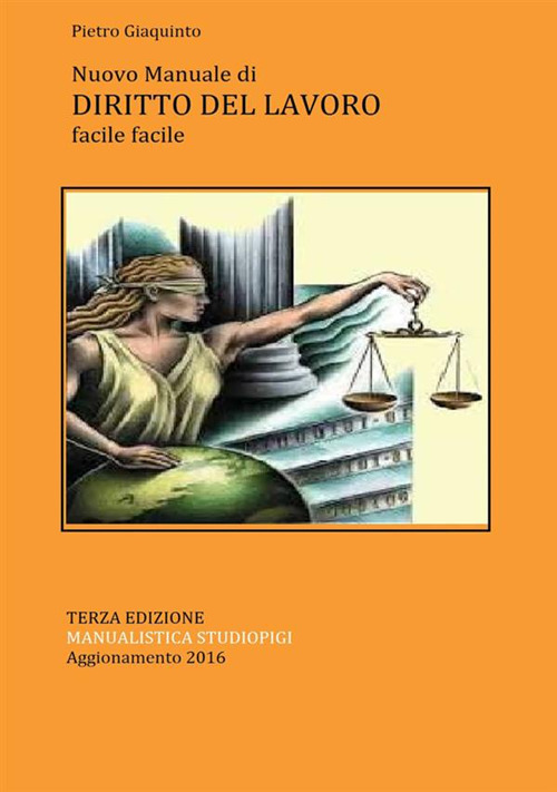Compendio di diritto del lavoro facile facile