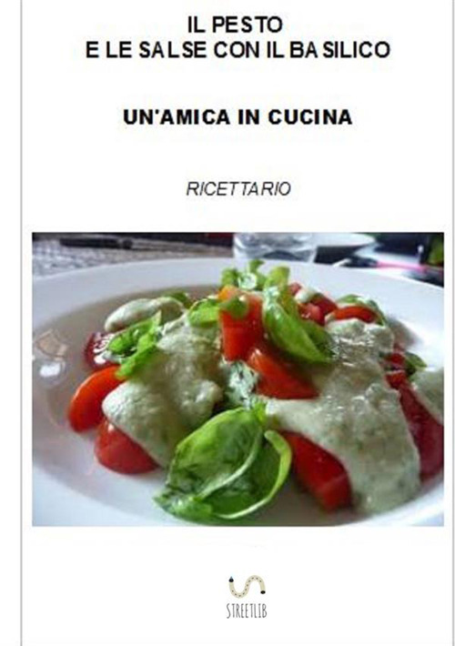 Il pesto e le salse con il basilico