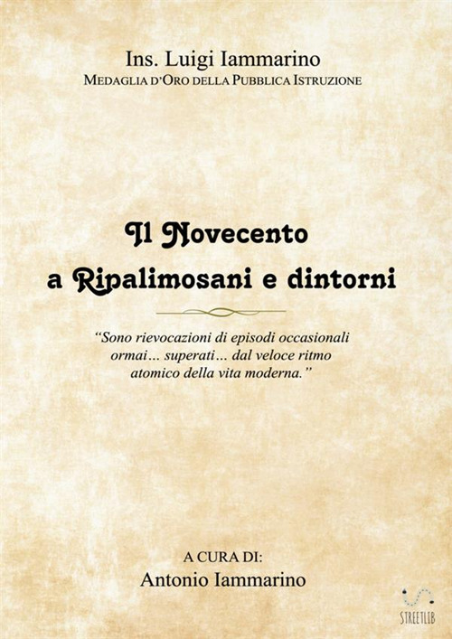 Il Novecento a Ripalimosani e dintorni
