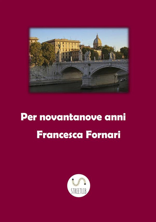Per novantanove anni