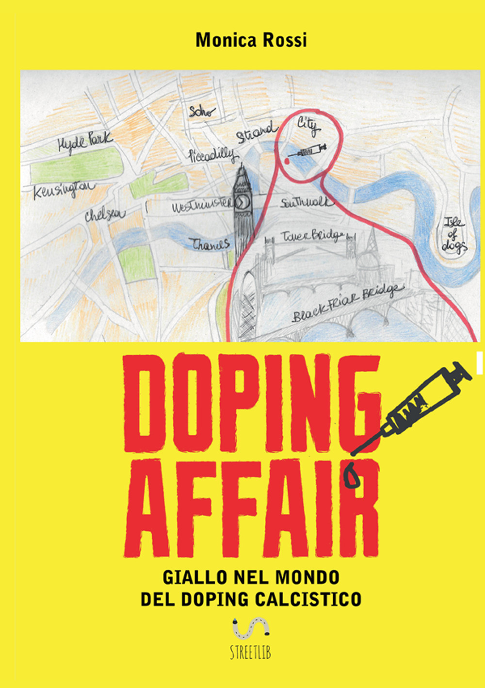 Doping affair. Giallo nel mondo del doping calcistico