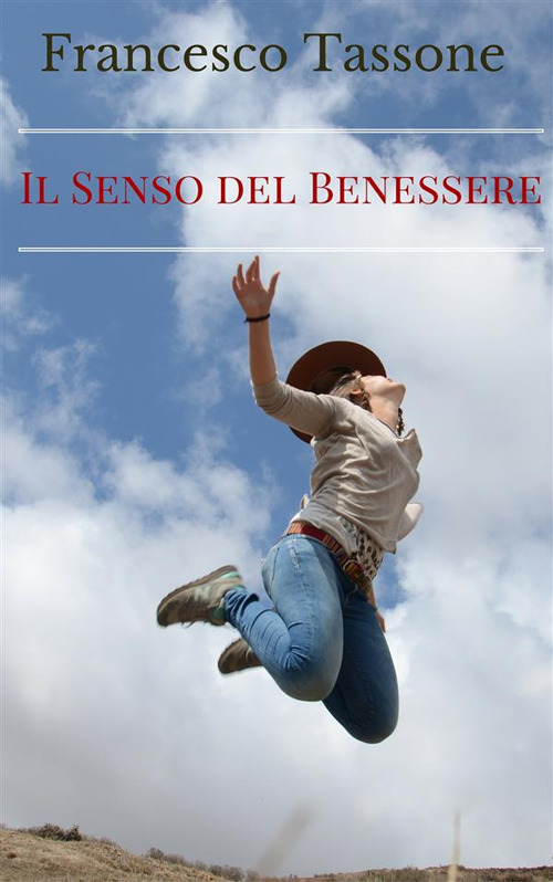 Il senso del benessere