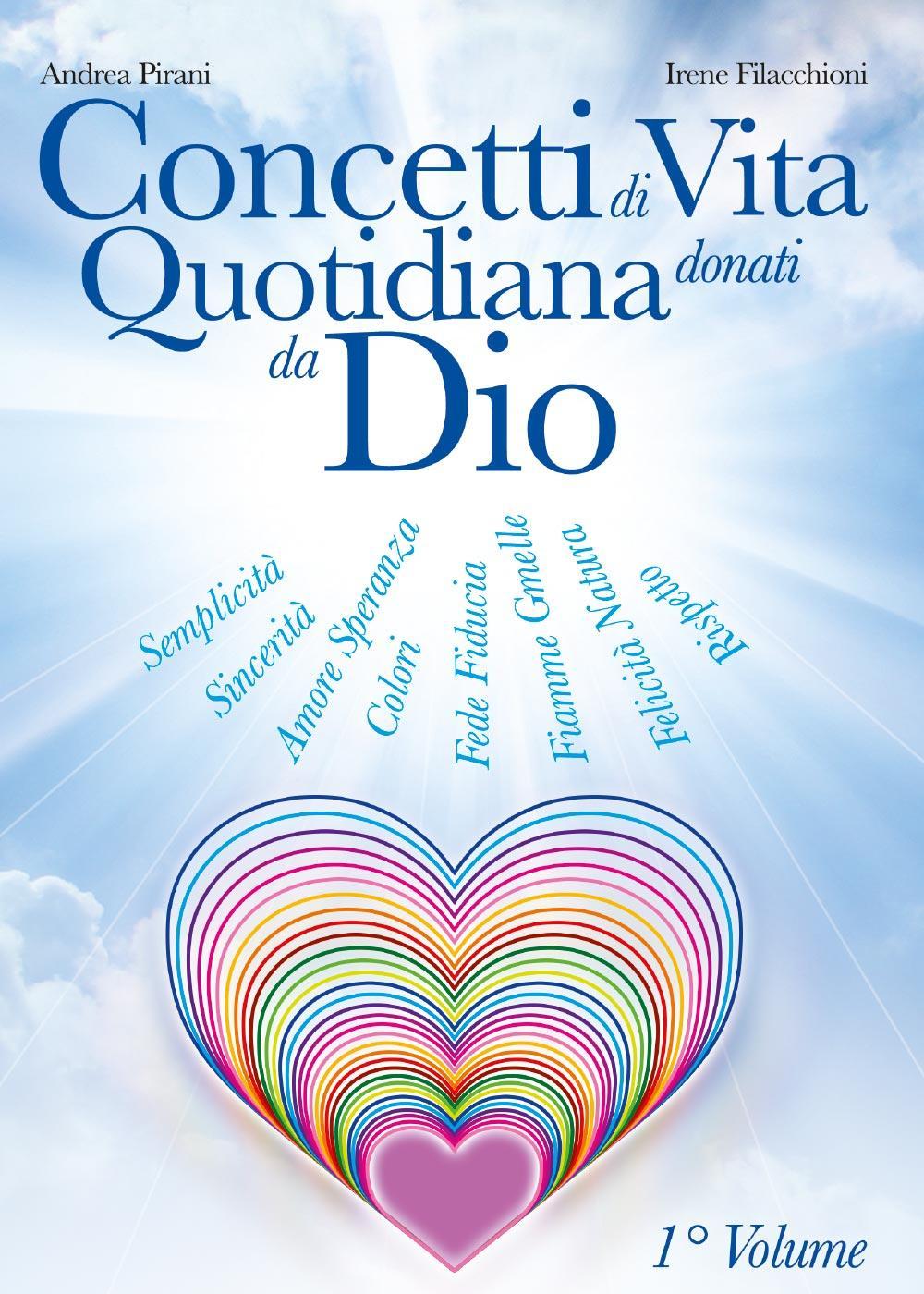 Concetti di vita quotidiana donati da Dio. Vol. 1
