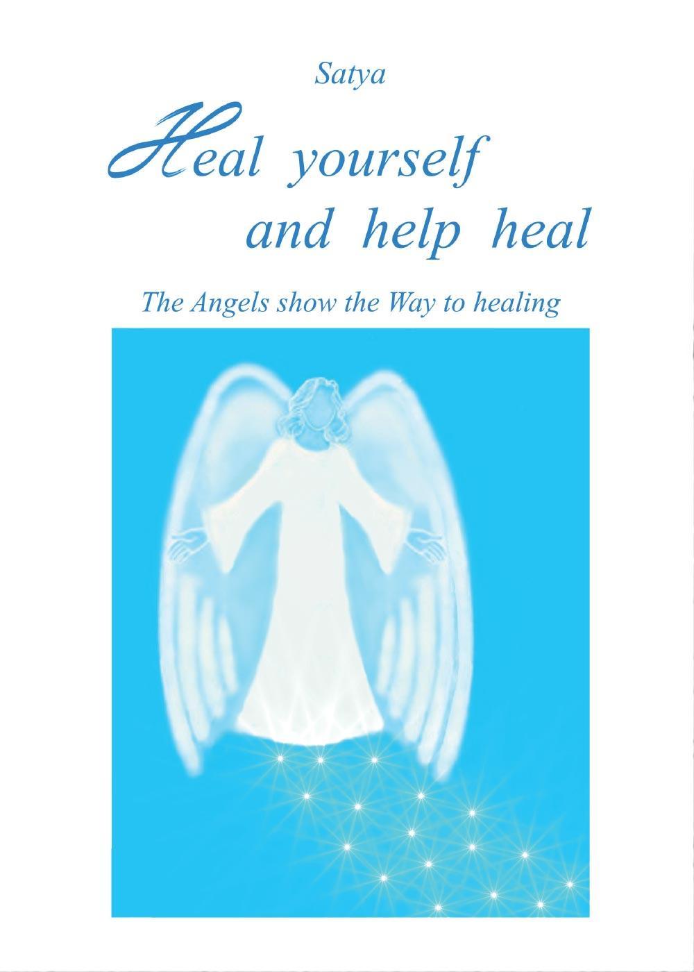 Heal yourself and help heal