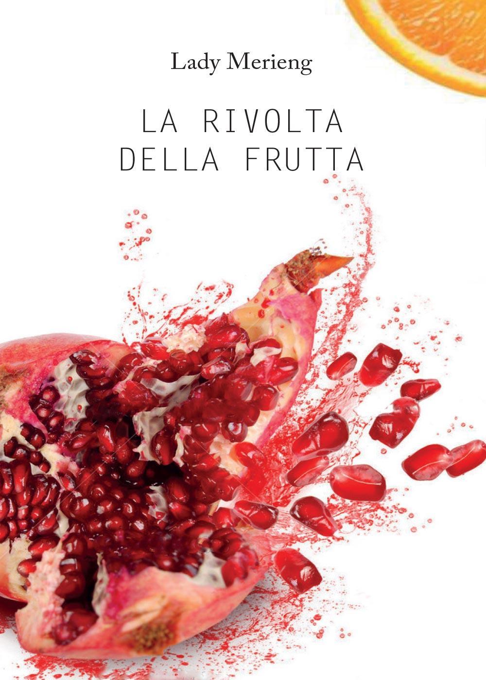 La rivolta della frutta