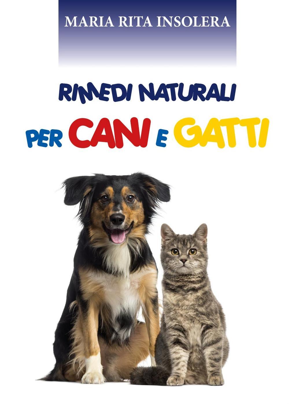 Rimedi naturali per cani e gatti