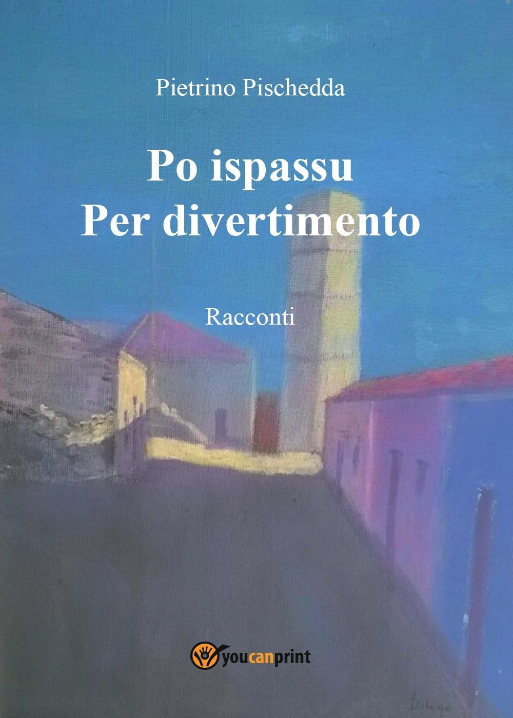 Po ispassu-Per divertimento