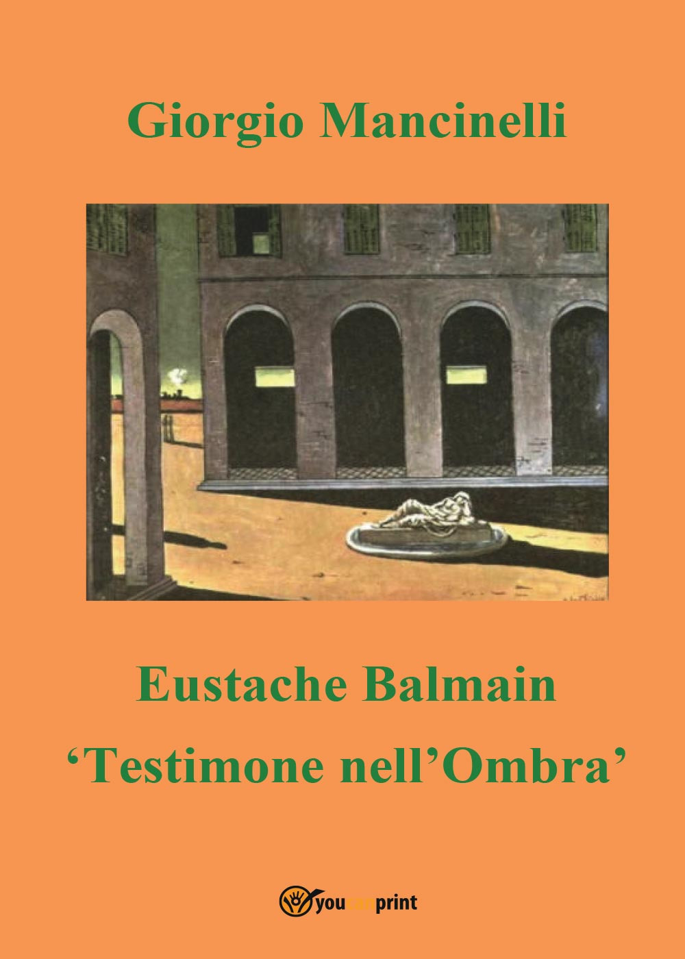 Eustache Balmain. Testimone nell'ombra