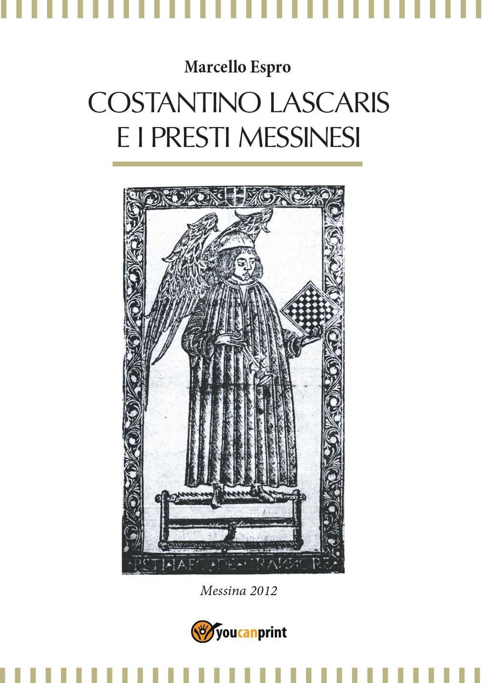 Costantino Lascaris e i presti messinesi