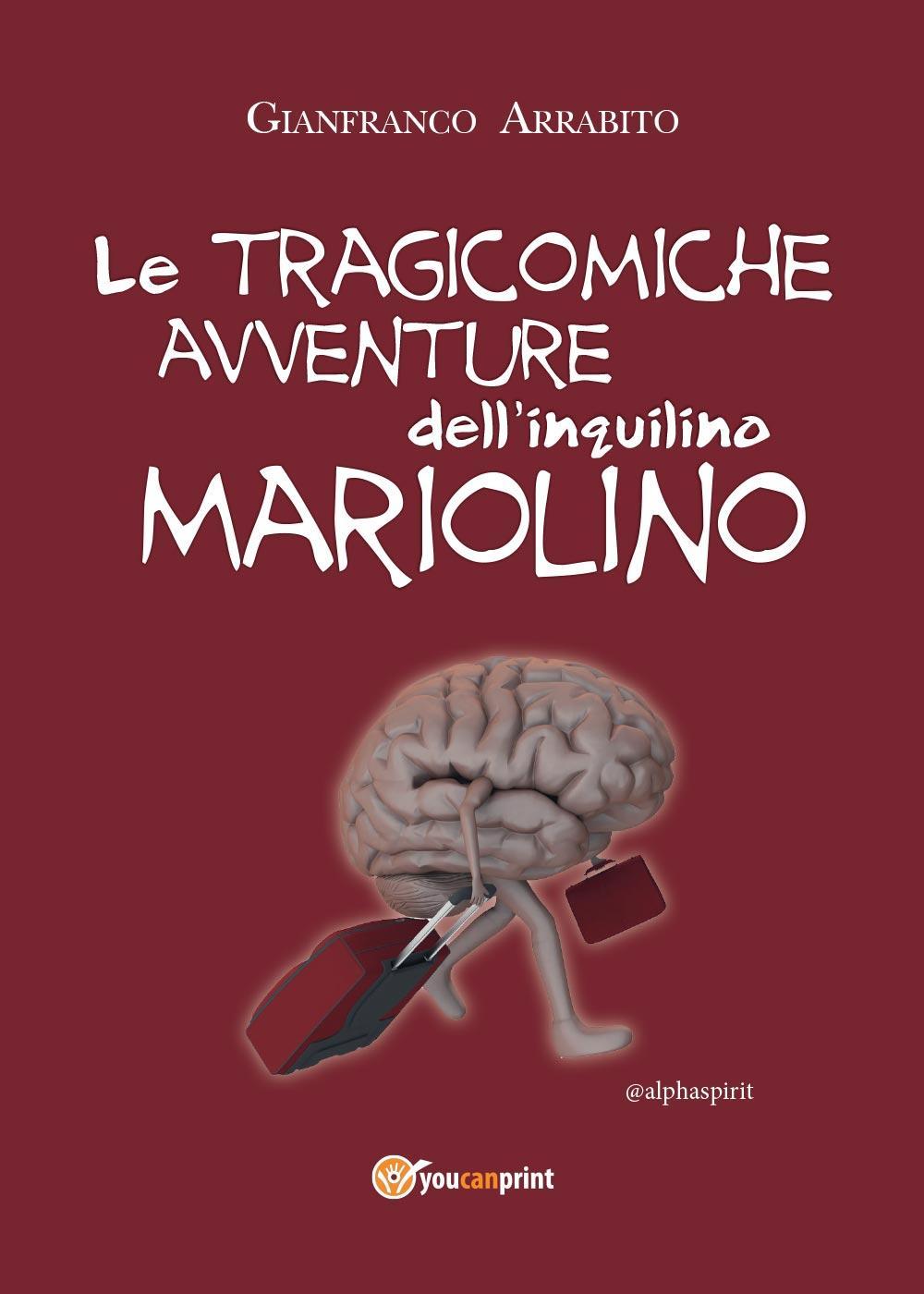 Le tragicomiche avventure dell'inquilino Mariolino
