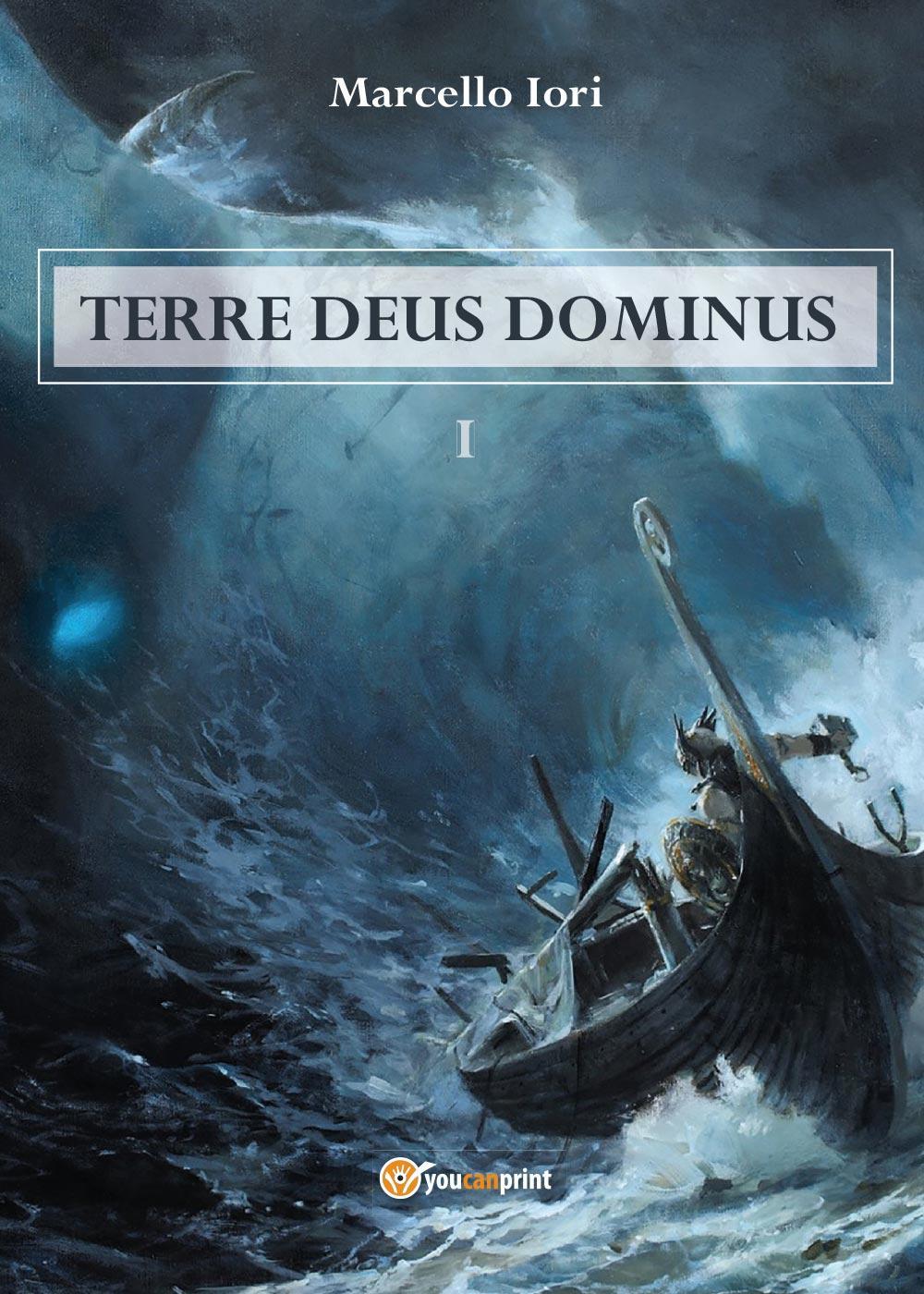 Terre Deus Dominus. Vol. 1