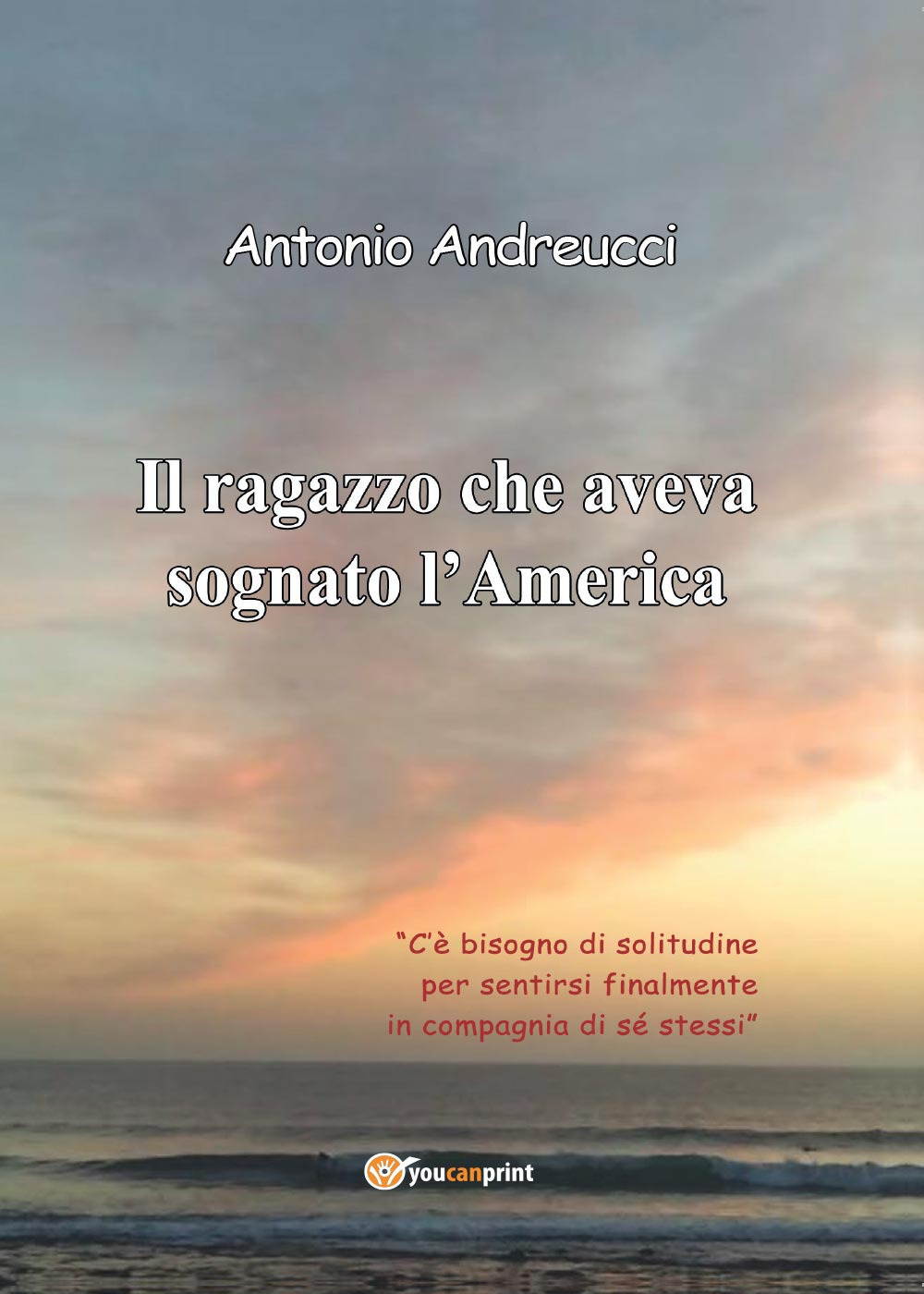 Il ragazzo che aveva sognato l'America