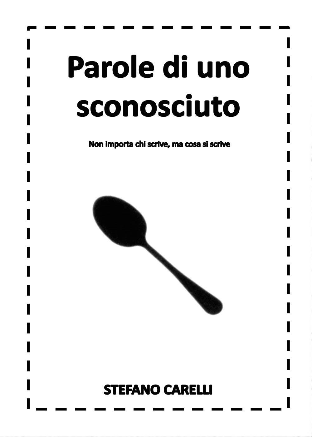 Parole di uno sconosciuto