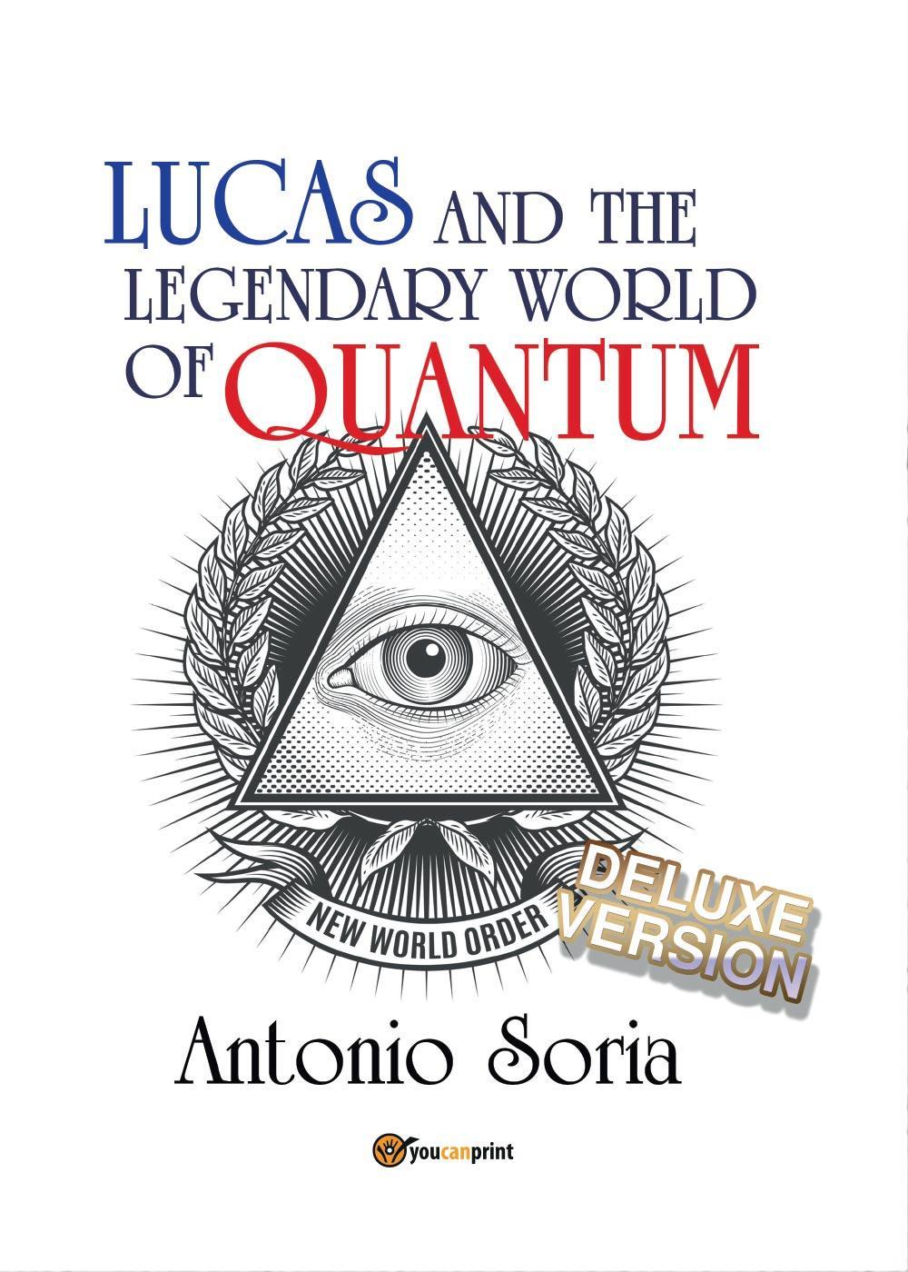 Lucas and the legendary world of Quantum. Deluxe version. Premium edition
