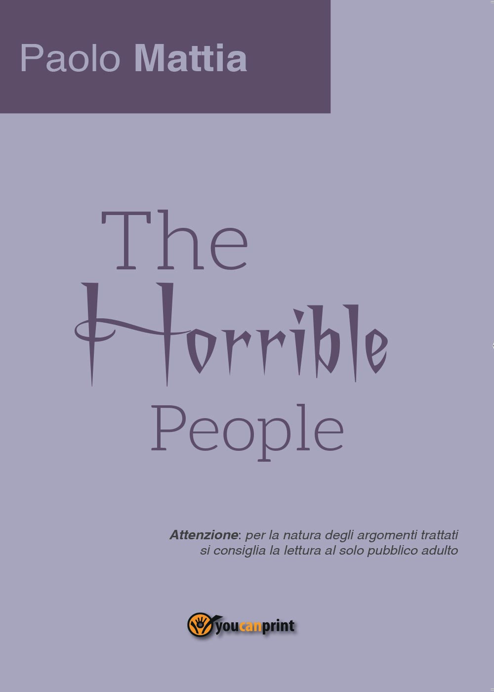 The horrible people