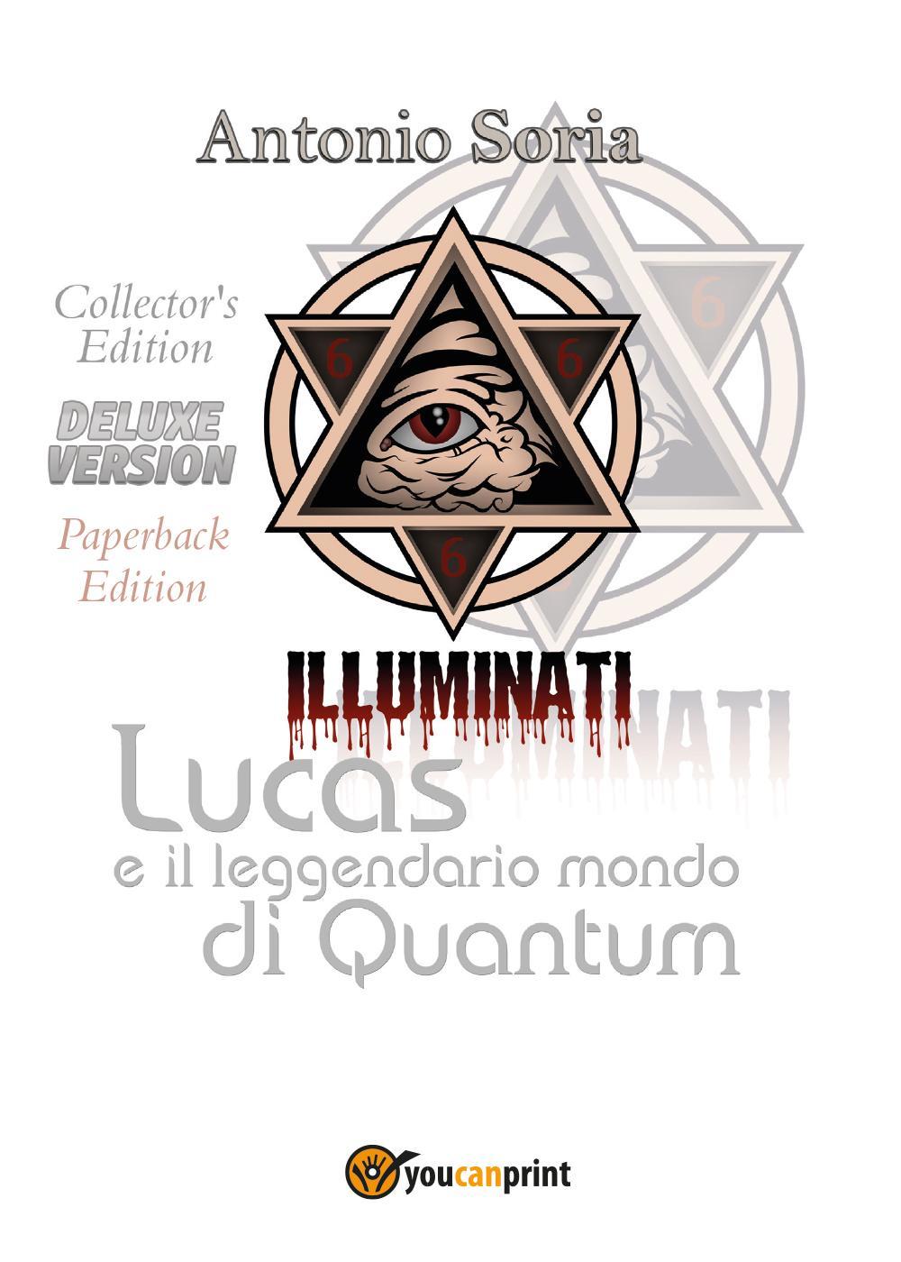 Lucas e il leggendario mondo di Quantum. Deluxe edition. Collector's edition