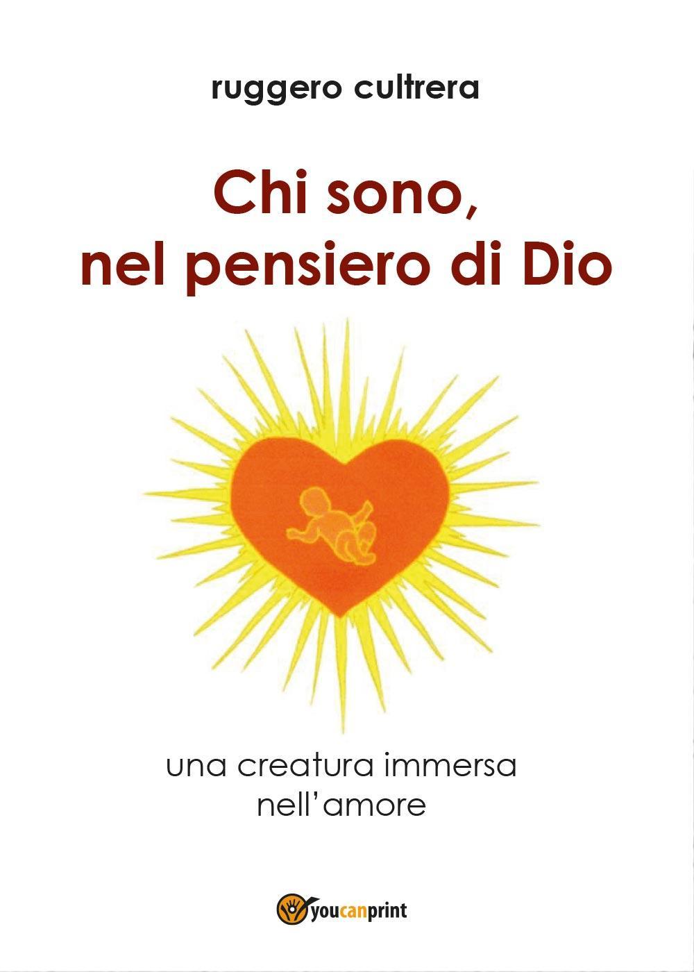Chi sono, nel pensiero di Dio