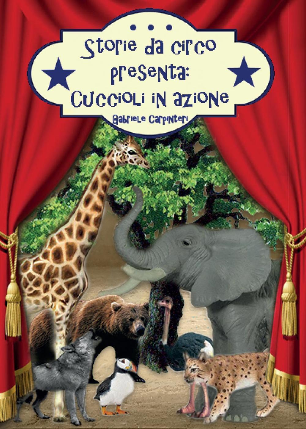 Storie da circo presenta: cuccioli in azione