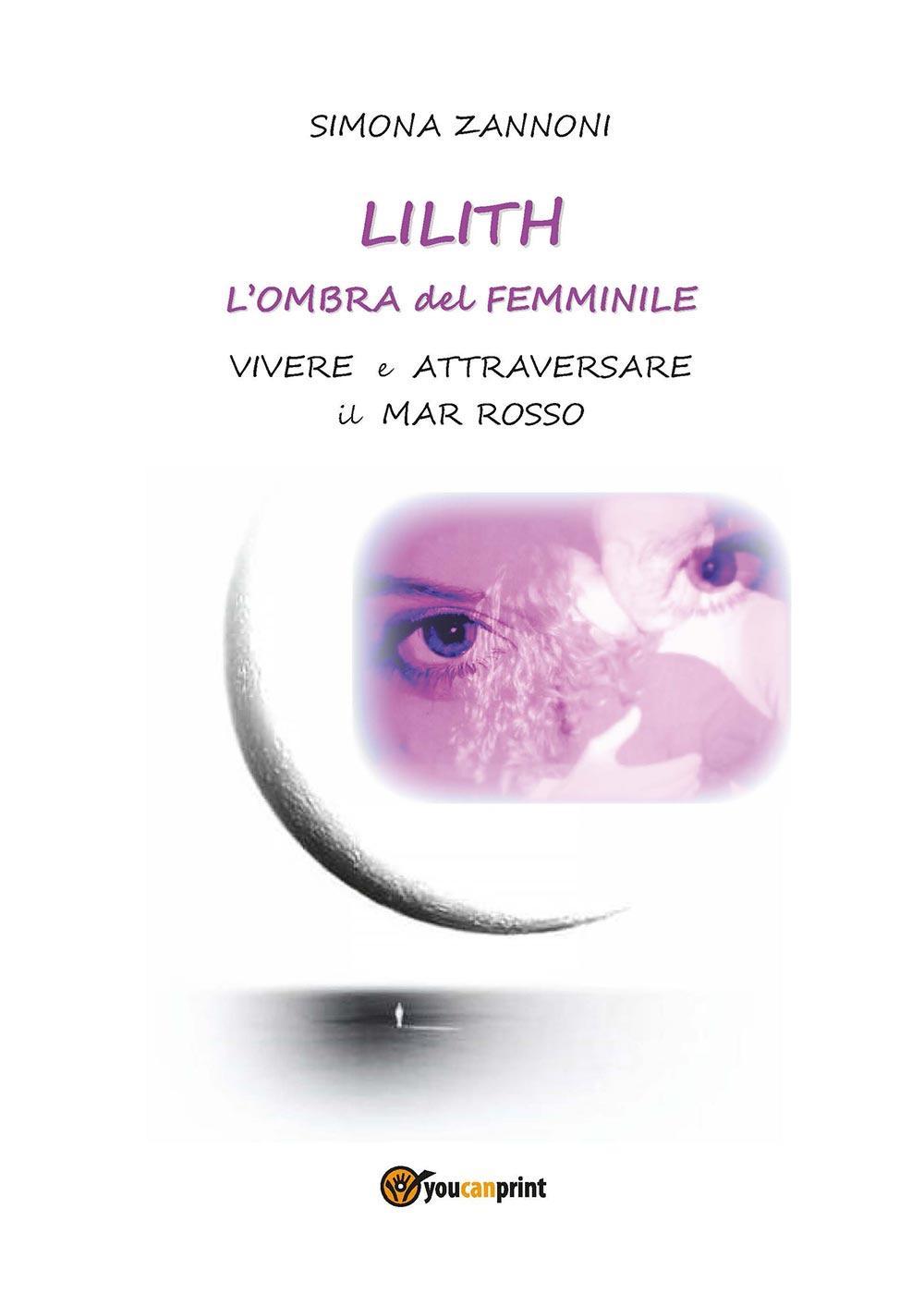 Lilith. L'ombra del femminile