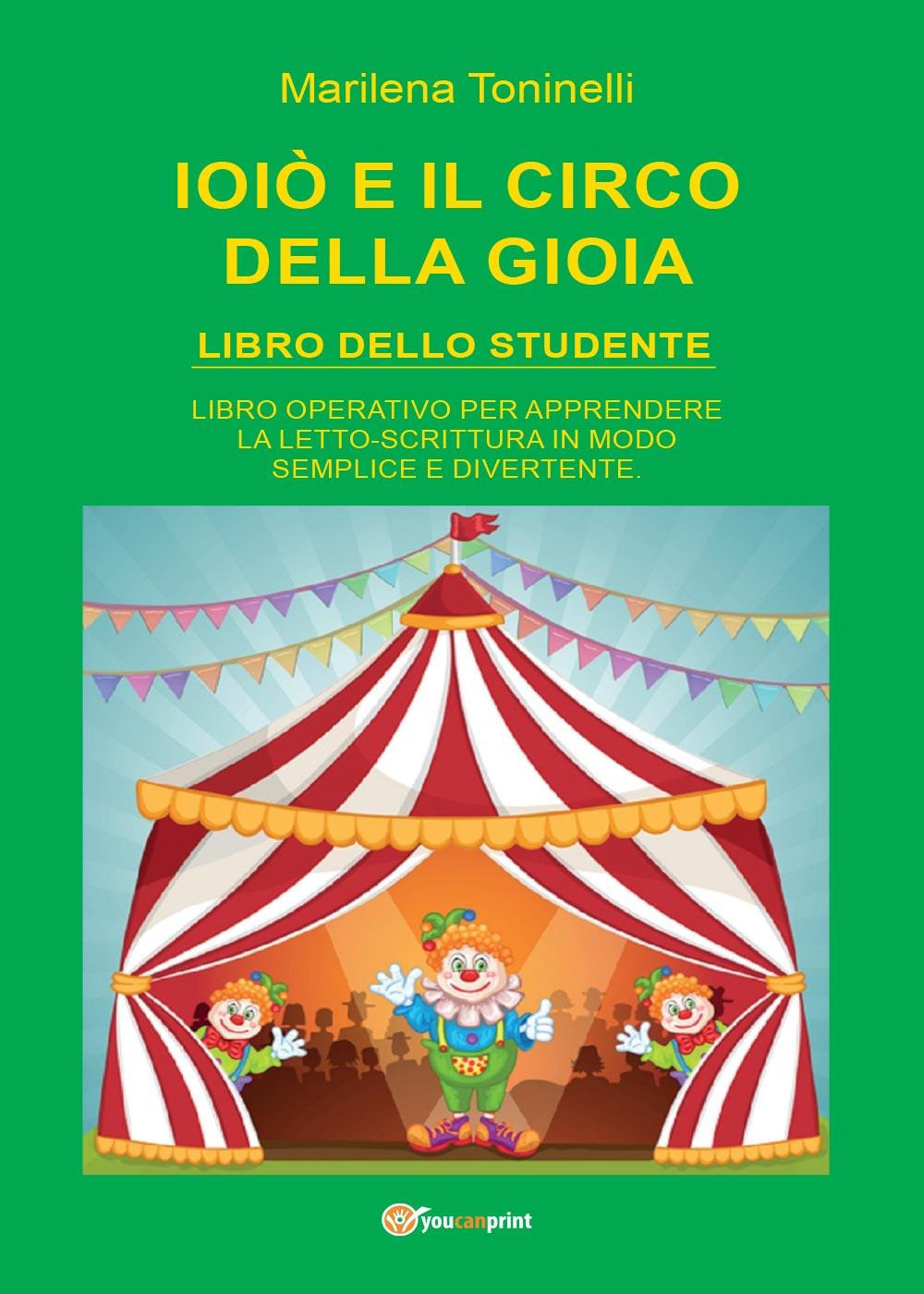 Ioiò e il circo della gioia. Libro dello studente