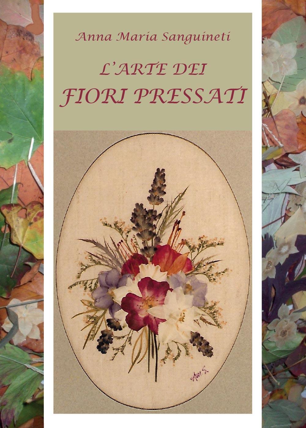 L'arte dei fiori pressati