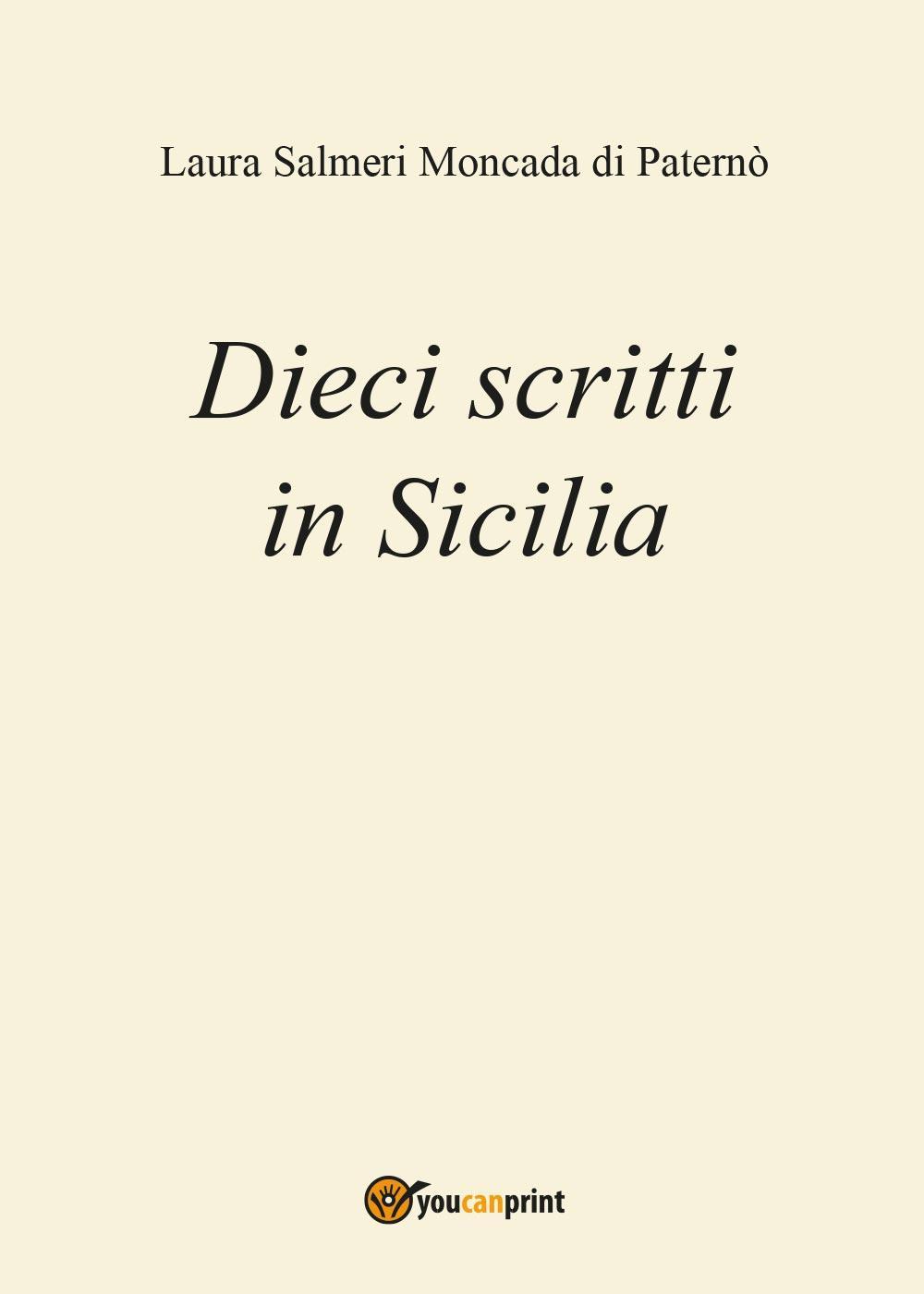 Dieci scritti in Sicilia