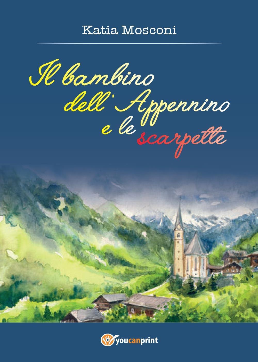 Il bambino dell'appennino e le scarpette