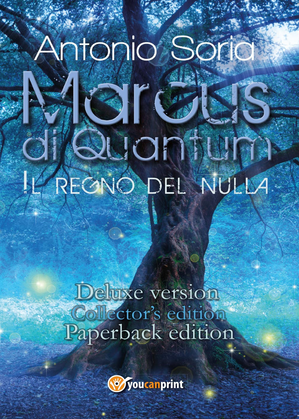Marcus di Quantum «Il regno del nulla». Deluxe version. Collector's edition. Paperback edition