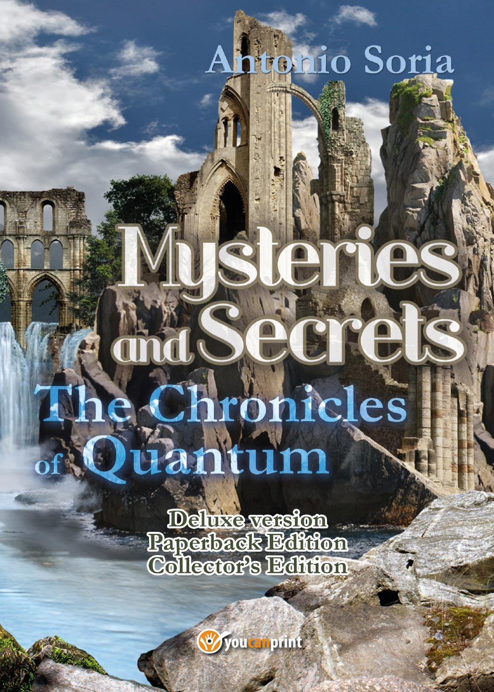 Mysteries and secrets. The chronicles of Quantum. Collector's edition. Paperback Edition. Deluxe edition
